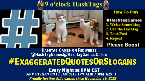 Exaggerated Quotes Or Slogans