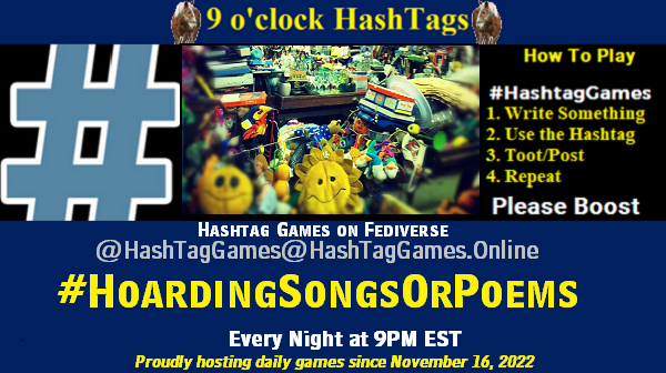 Hoarding Songs or Poems