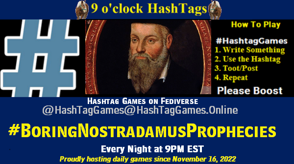 Boring Nostradamus Prophecies