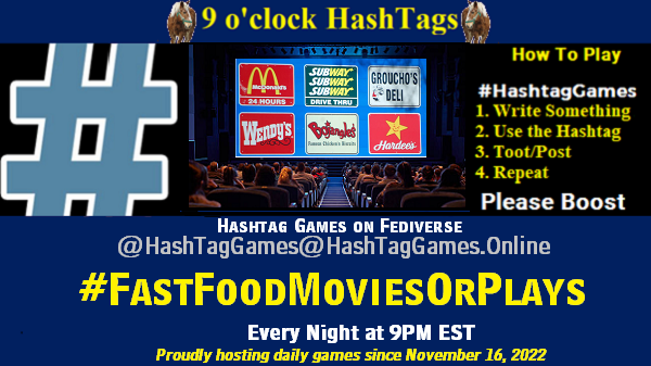 Fast Food Movies or Plays