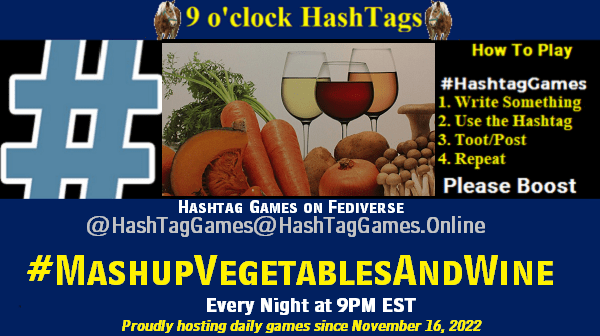 Mashup Vegetables and Wine