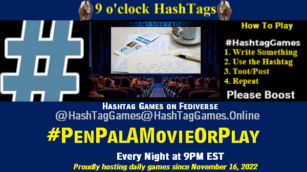 Pen Pal a Movie or Play