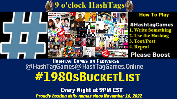 1980’s Bucketlist